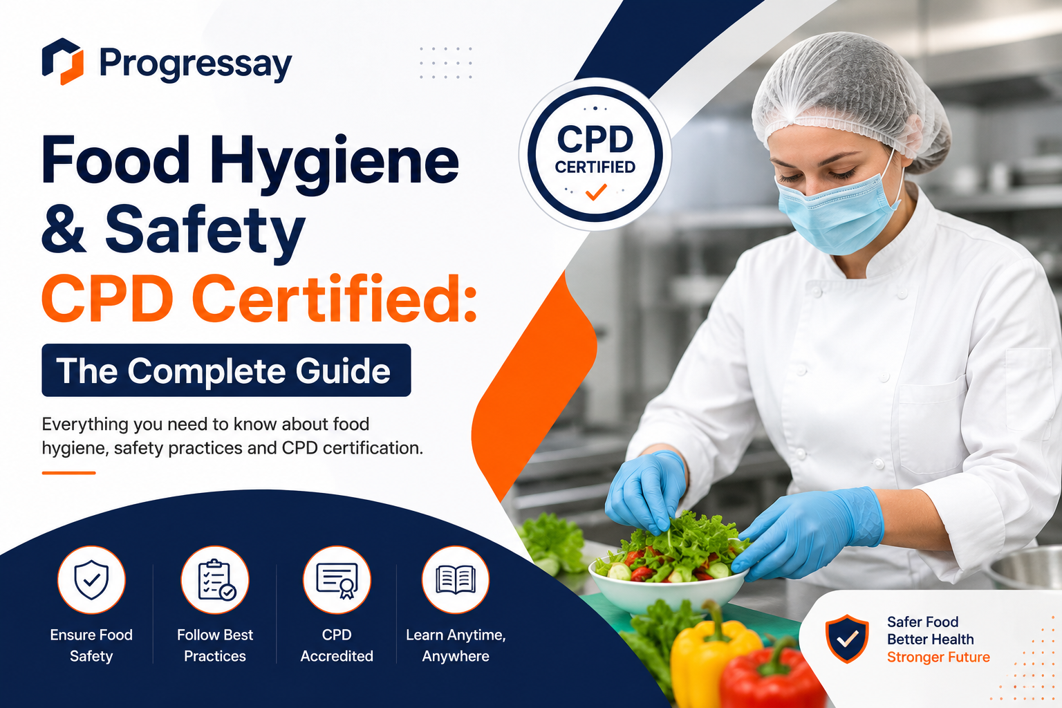Food Hygiene & Safety CPD Certified: The Complete UK Guide